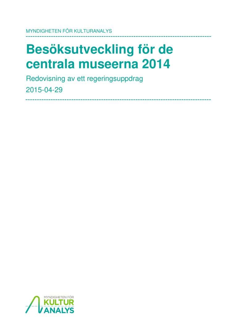 Omslagsbild Besöksutveckling för de centrala museerna 2014