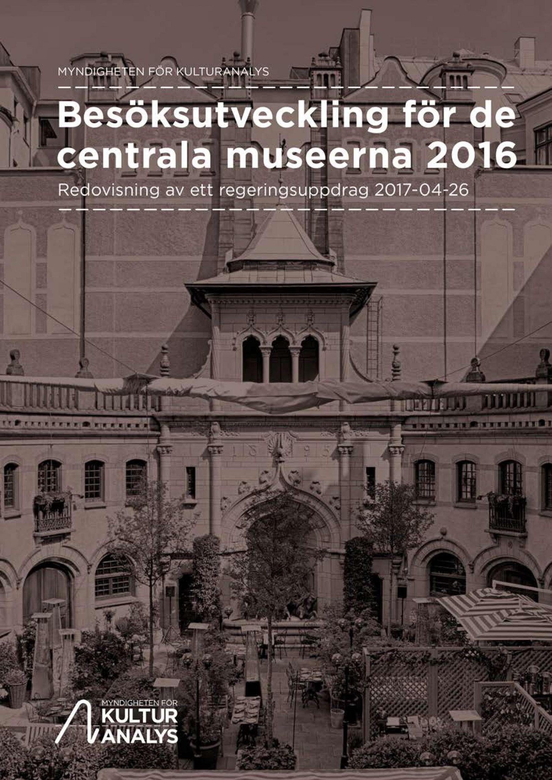 Omslagsbild Besöksutveckling centrala museer 2016