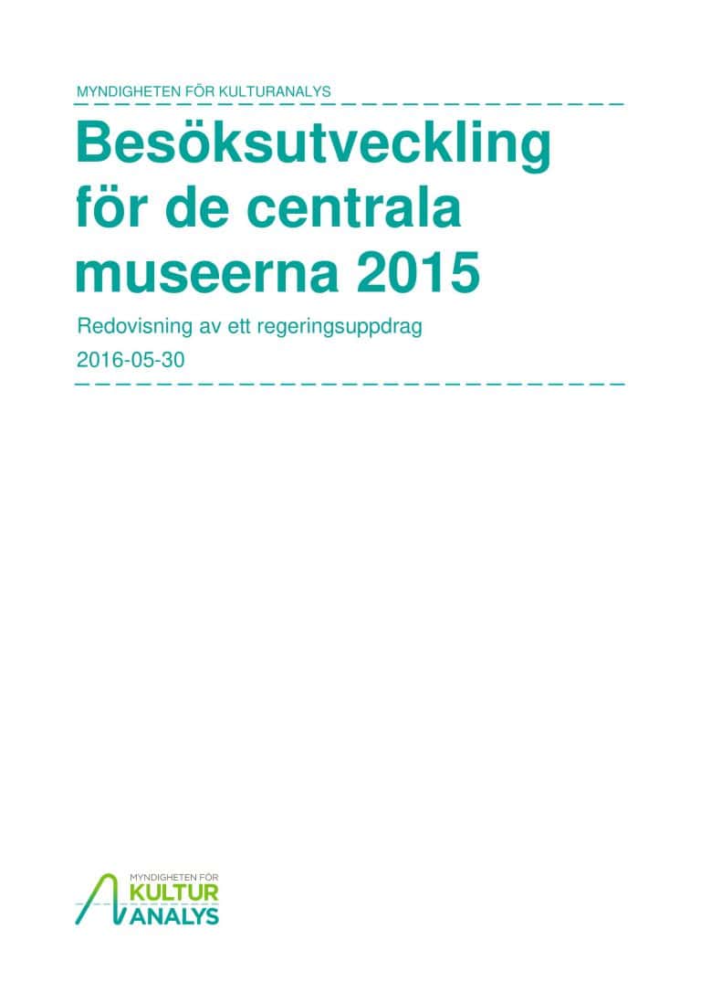 Omslagsbild Besöksutveckling för de centrala museerna 2015